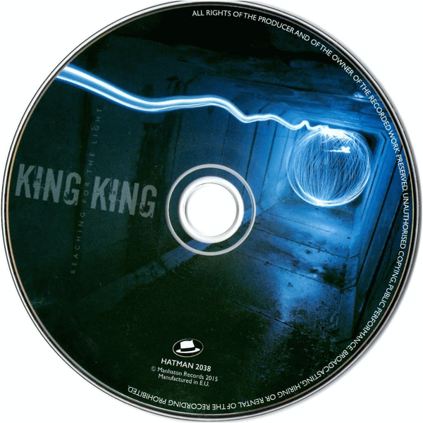 KING KING - Reaching For The Light (2015) disc