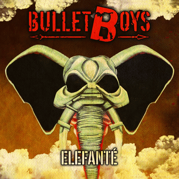 BULLETBOYS - Elefante (2015) alternate cover