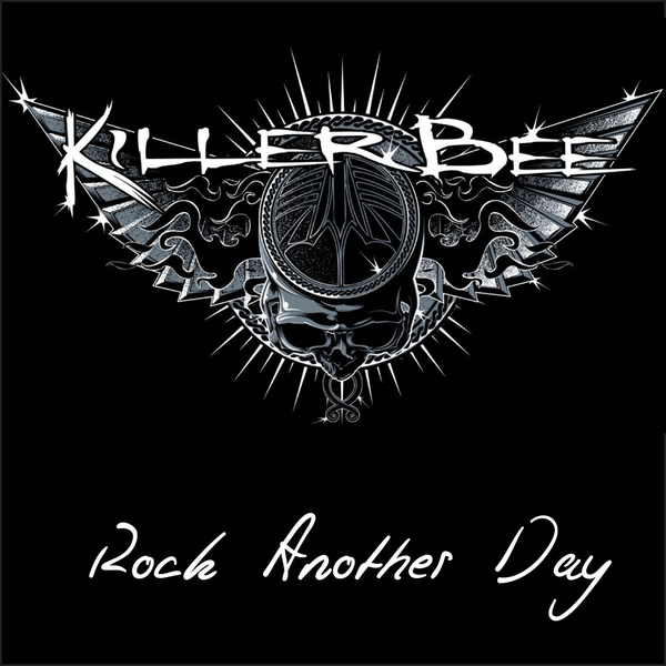 KILLER BEE - Rock Another Day (2015) full