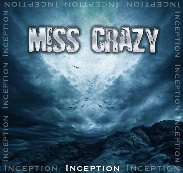 MISS CRAZY - Inception (2015) full