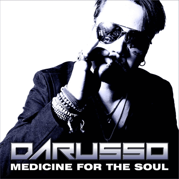 DARUSSO - Medicine For The Soul (2015) full