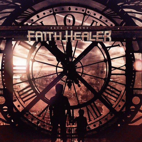 FAITH HEALER - Back To Zero (2015) full