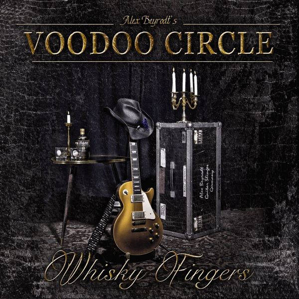 VOODOO CIRCLE - Whisky Fingers (2015) full