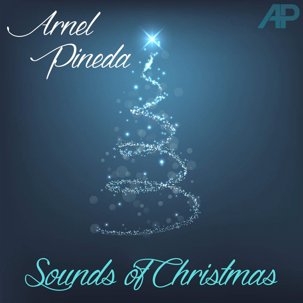 ARNEL PINEDA (Journey) - Sounds Of Christmas (2015) full