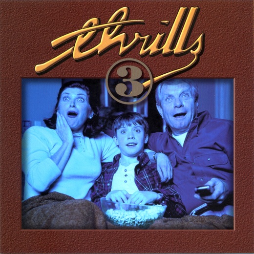 THRILLS - Thrills 3 [Digitally Remastered] full
