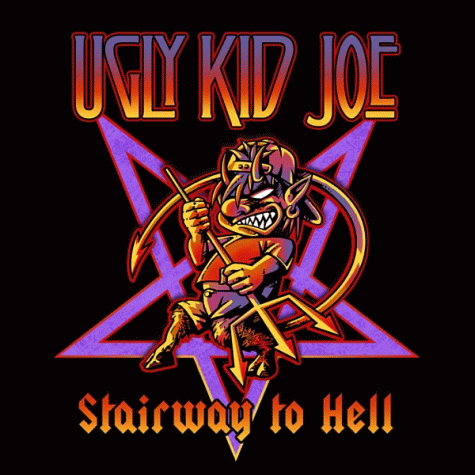 UGLY KID JOE - Stairway To Hell (2012)