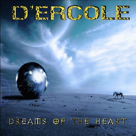 D'ERCOLE - Dreams Of The Heart (2012)