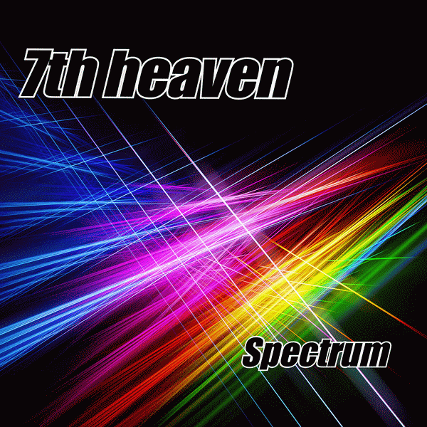 7th HEAVEN - Spectrum (2014) full