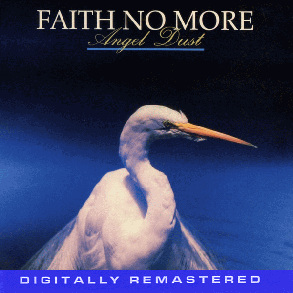 FAITH NO MORE - Angel Dust [Deluxe Edition Remastered] full