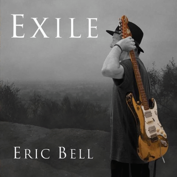 ERIC BELL (Thin Lizzy) - Exile (2016) full