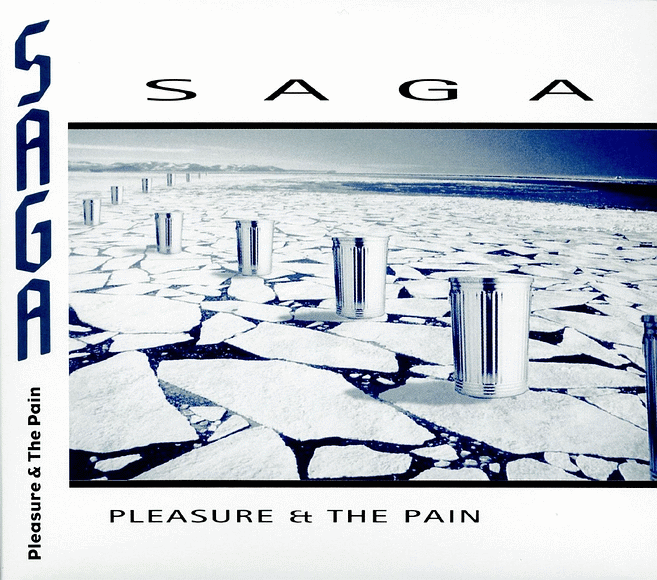 SAGA - Pleasure & The Pain [2016 Edition Remastered +2] full