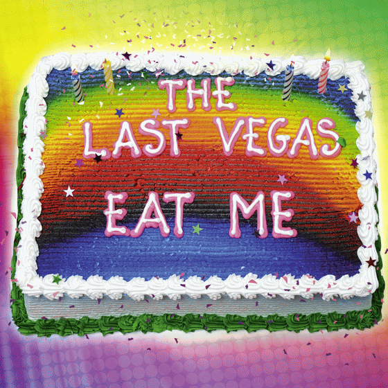 THE LAST VEGAS - Eat Me (2016) full