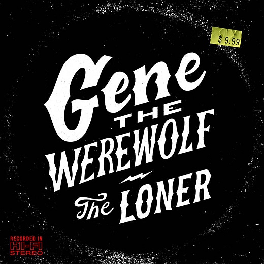 GENE THE WEREWOLF - The Loner (2016) full