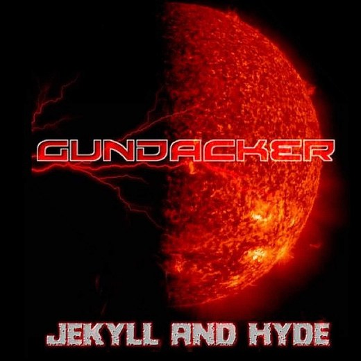 GUNDACKER - Jekyll And Hyde (2016) full