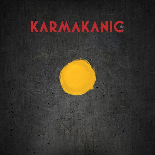 KARMAKANIC - DOT (2016) full