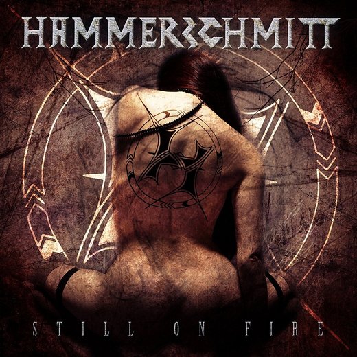 HAMMERSCHMITT - Still On Fire (2016) full