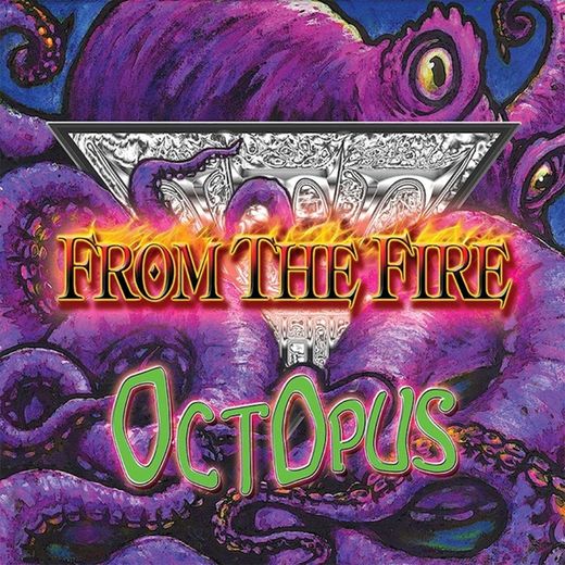 FROM THE FIRE - OctOpus (2016) full