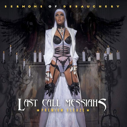 LAST CALL MESSIAHS - Sermons Of Debauchery (2016) full