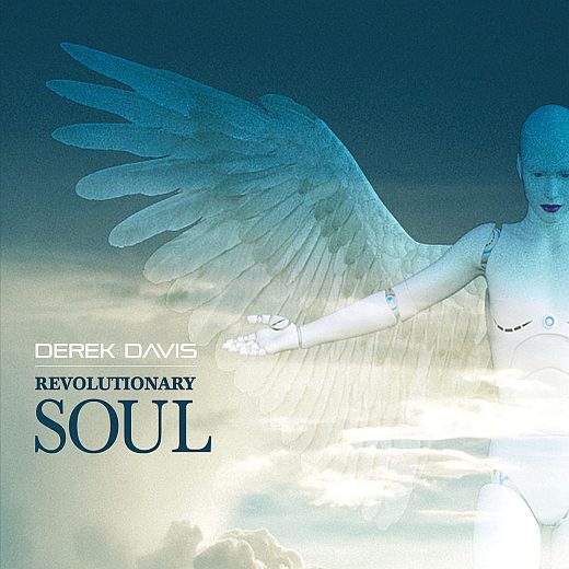 DEREK DAVIS (Babylon A.D, Moonshine) - Revolutionary Soul (2017) full