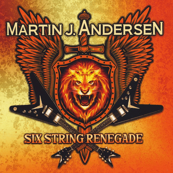 MARTIN J. ANDERSEN (Blindstone) - Six String Renegade (2015) full