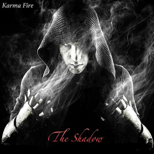 KARMA FIRE - The Shadow (2017) full