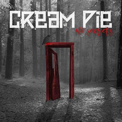 CREAM PIE - No Secrets (2017) full