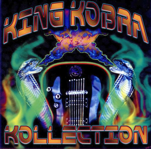 KING KOBRA - Kollection; King Kobra 