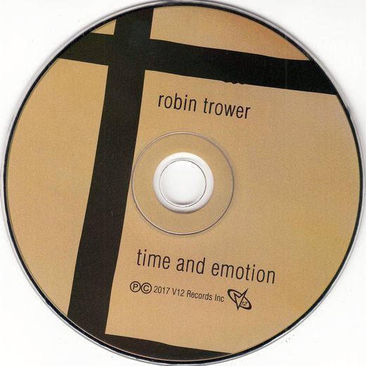 ROBIN TROWER - Time And Emotion (2017) disc