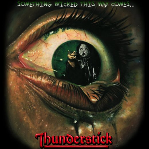 THUNDERSTICK (ex Samson / Iron Maiden) - Something Wicked This Way Comes (2017) full