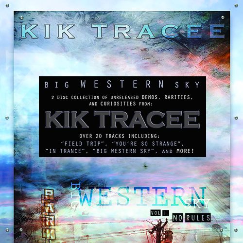 KIK TRACEE - Big Western Sky Vol.1 'NO RULES' (2017) full