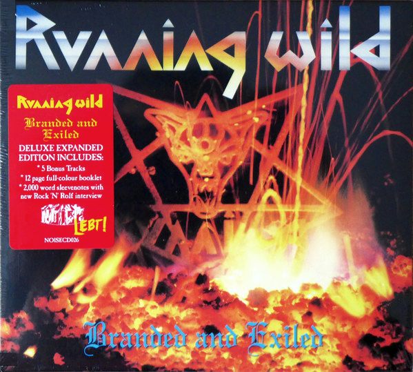 RUNNING WILD - Branded And Exiled [Expanded Version Remastered] (2017) full