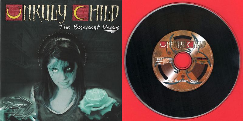 UNRULY CHILD - The Basement Demos - disc