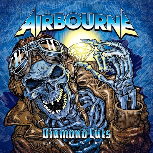 AIRBOURNE - Diamond Cuts ; The B-Sides (2017) full