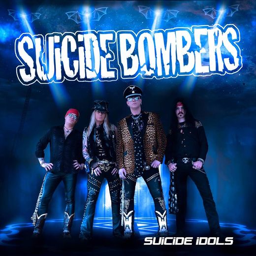 SUICIDE BOMBERS - Suicide Idols (2017) full