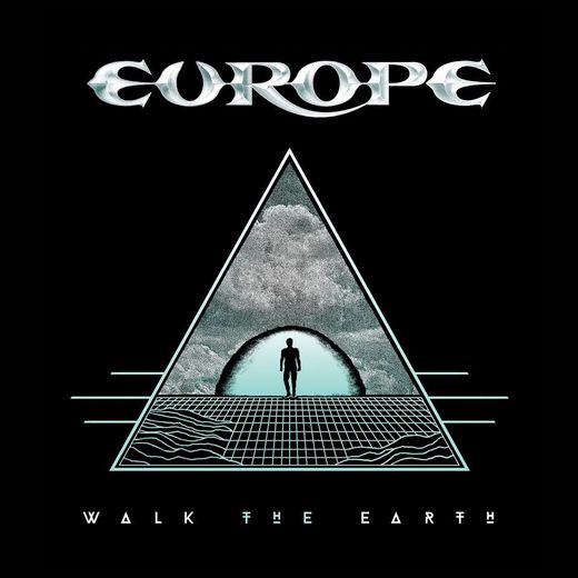 EUROPE - Walk The Earth (2017) full