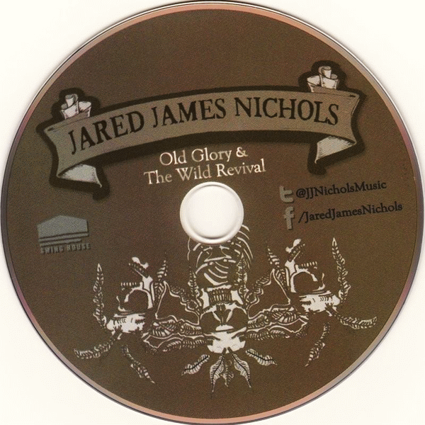 JARED JAMES NICHOLS - Old Glory And The Wild Revival (2015) cd photo