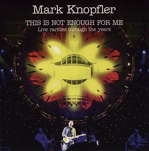 MARK KNOPFLER - This Is Not Enough For Me (2017) full