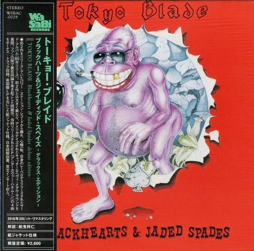 TOKYO BLADE - Blackhearts & Jaded Spades [Japanese Deluxe Edition remastered] (2016) full