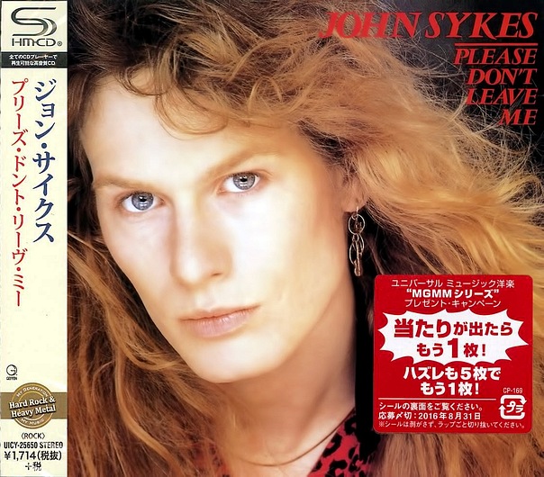 JOHN SYKES - Please Don't Leave Me [Japan remastered SHM-CD] (2016) full