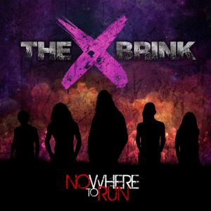 THE BRINK - Nowhere To Run (2019) full