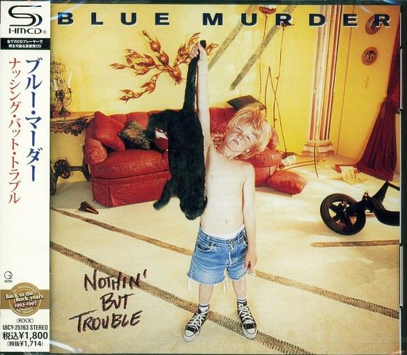 BLUE MURDER - Nothin' But Trouble [Japan SHM-CD +1 full