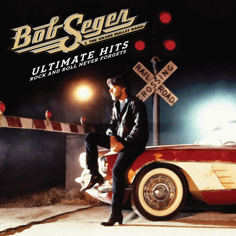 BOB SEGER - Ultimate Hits; Rock And Roll Never Forgets (Remastered 2-CD) full