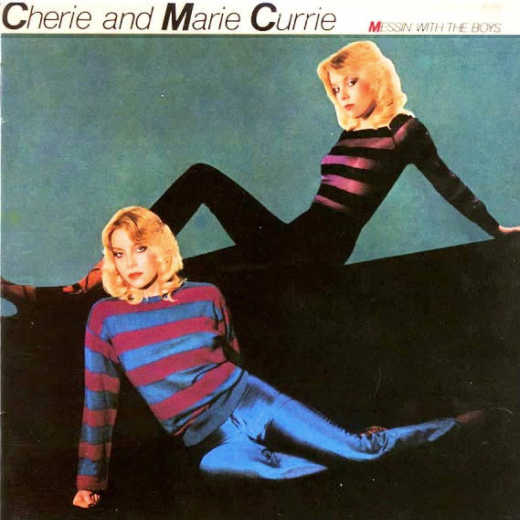 CHERIE and MARIE CURRIE - Messin' With The Boys [Remastered +7] (2019) full