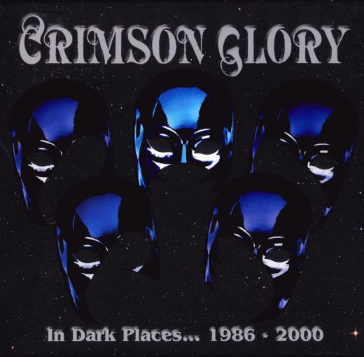 CRIMSON GLORY - In Dark Places 1986 - 2000 [5-CD Box Set Remastered]  full