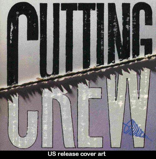 CUTTING CREW - Broadcast [Cherry Red remastered / expanded +4] US cover