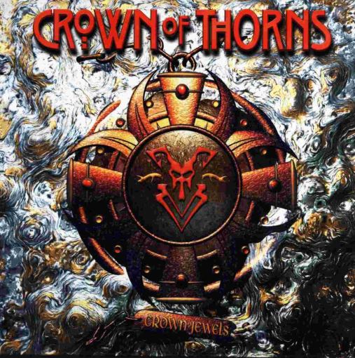 CROWN OF THORNS - Crown Jewels [3-CD Frontiers Music career span remastered] full