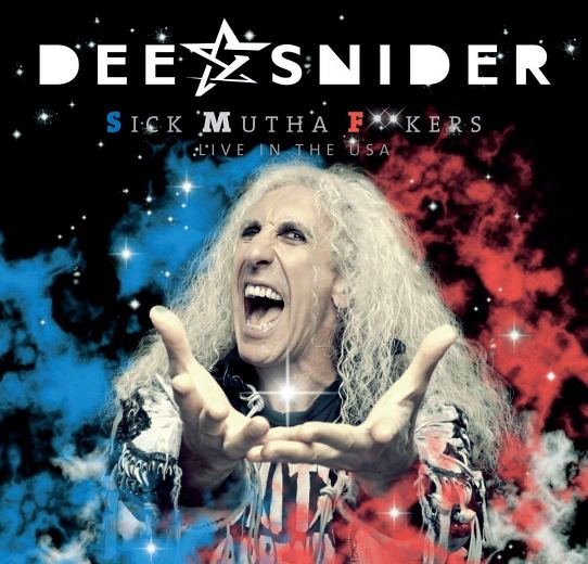 DEE SNIDER - Sick Mutha F**kers - Live In The USA (2018) full