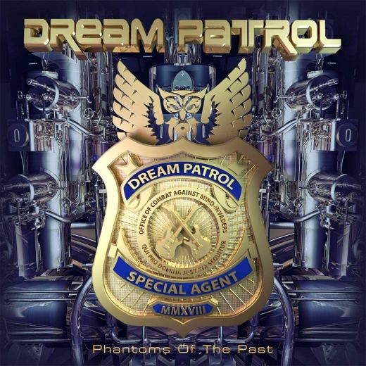 DREAM PATROL - Phantoms Of The Past (2018) full