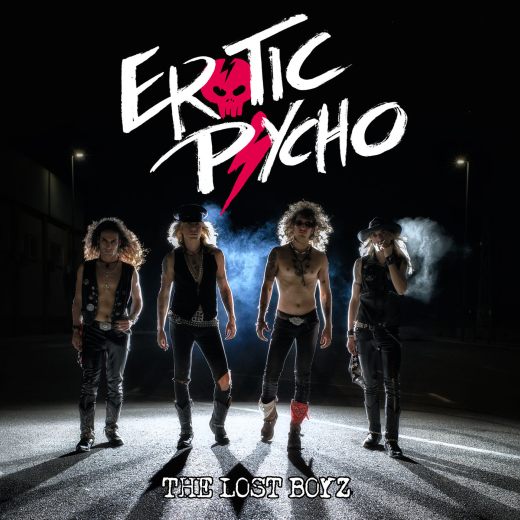 EROTIC PSYCHO - The Lost Boyz (2018) full