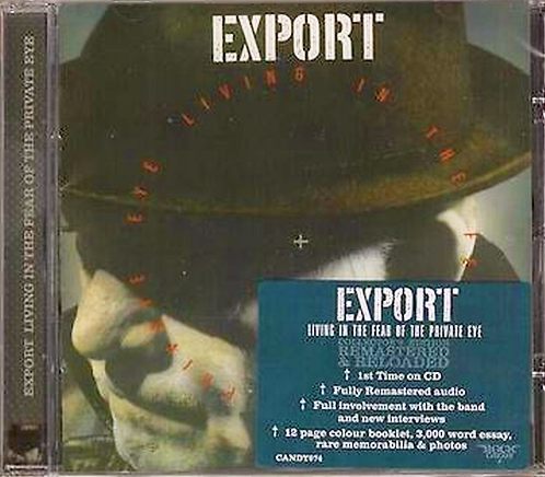 EXPORT - Living In The Fear Of The Private Eye [Rock Candy remaster] full